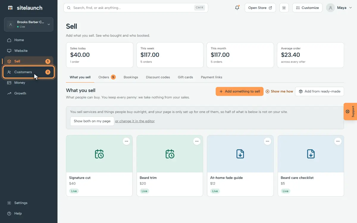 Step 4: Press Customers. It shows who bought, and who asked you something.